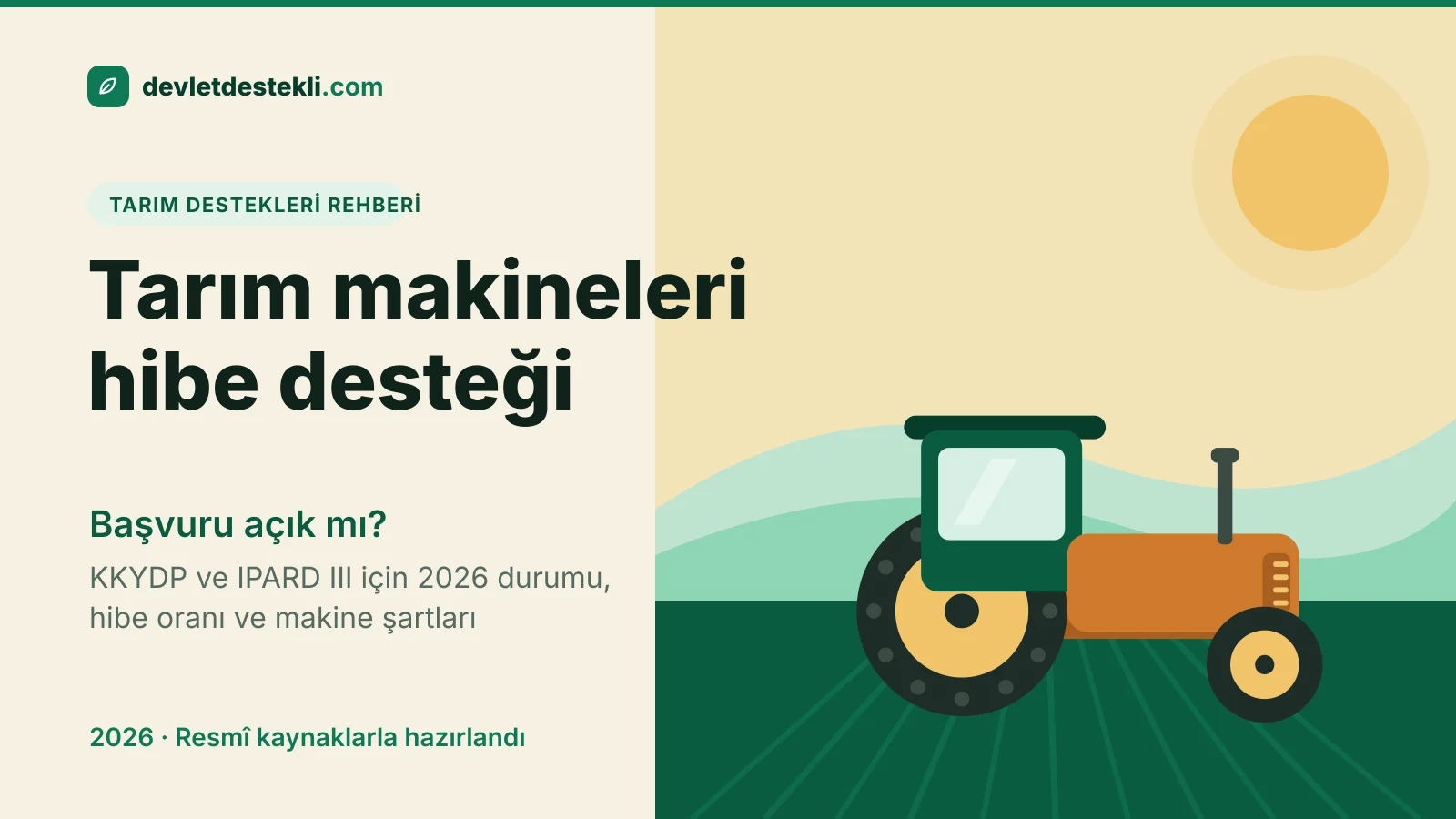 Tarlada çalışan traktör çizimi: tarım makineleri hibe desteği 2026 rehberi