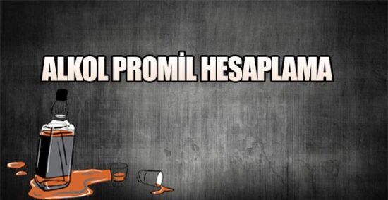 Alkol Promil Hesaplama 2023 (1 Bira Kaç Promil)