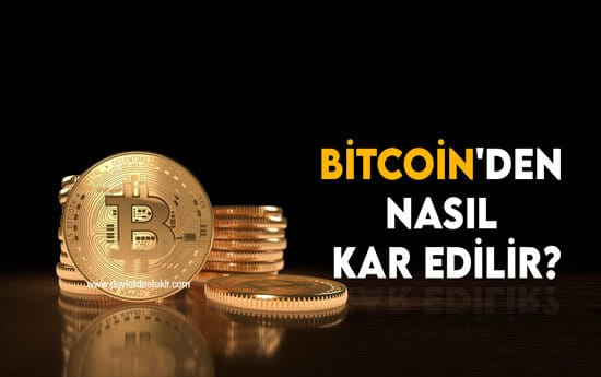 Bitcoin Nasıl Alınır?