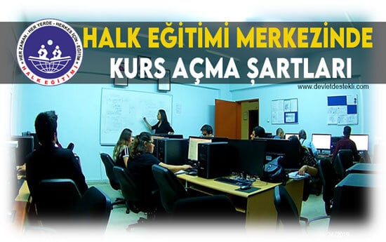 Halk Eğitimi Merkezlerinde Kurs Açma Şartları 2023 Yeni Düzenleme!