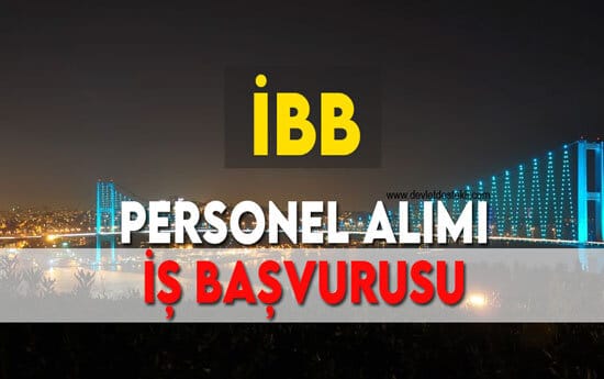 İBB Personel Alımı İş Başvurusu (e-Devlet) 2023