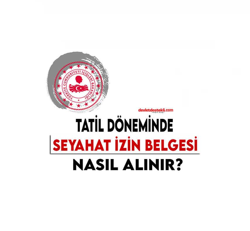 seyahat izin belgesi nasıl alınır