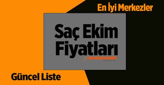 Türkiye'de En Uygun Saç Ekimi Merkezleri ve Fiyatları