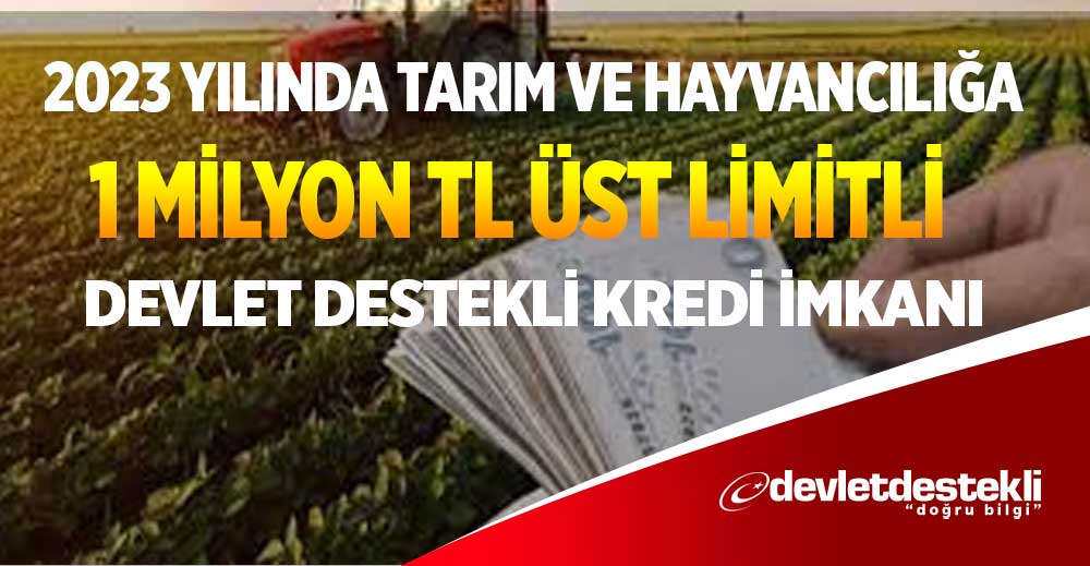 10 Yıl Vadeli Hayvancılık Kredisi 2023 (Faizsiz 1.000.000 TL)