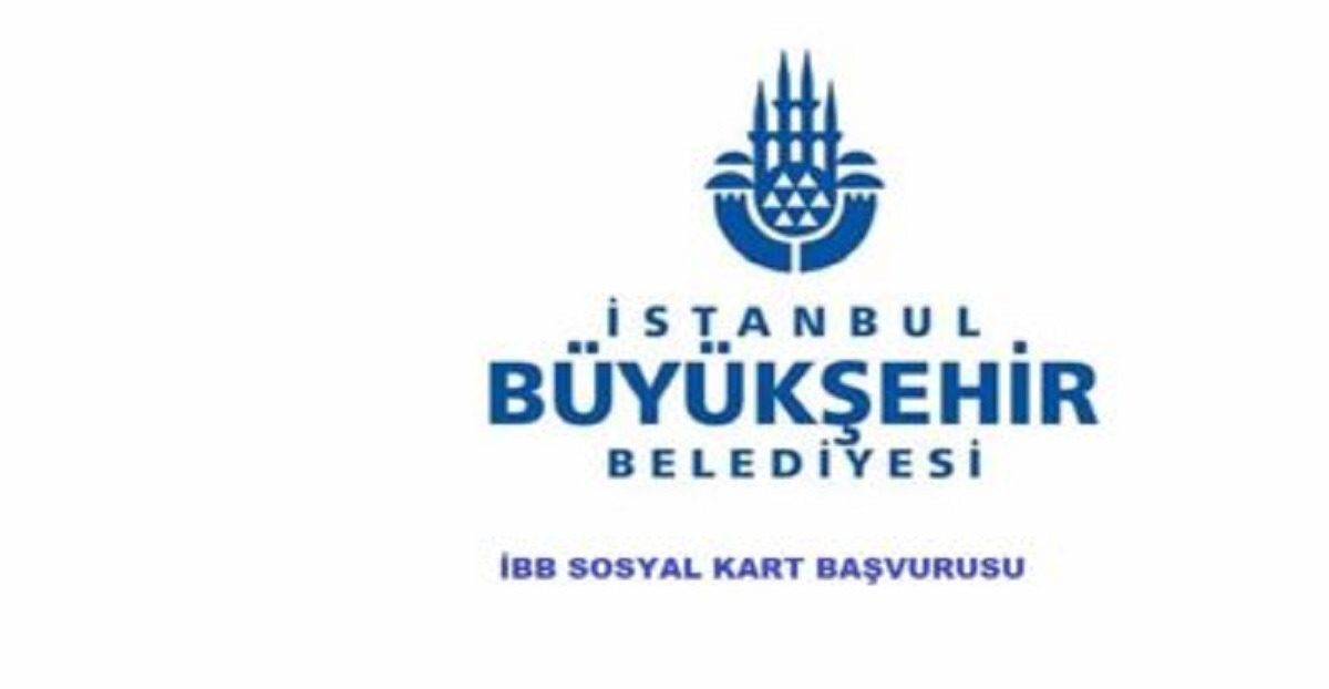 İBB Sosyal Yardım Kartı Alma 2023 Yılı Şartları e-Devlet Sorgulama