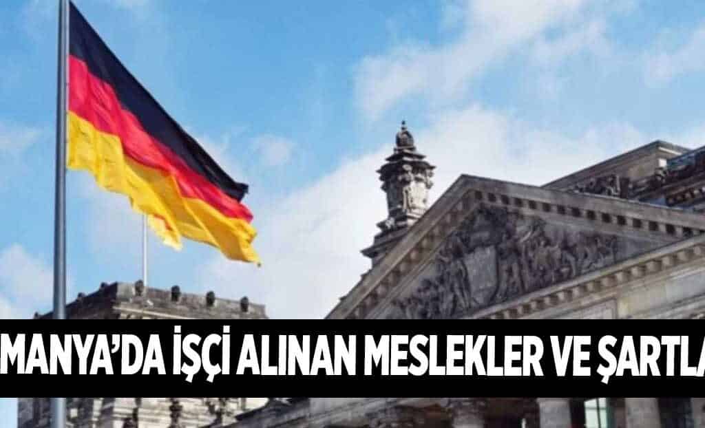 Almanya İşçi Alımı Başvurusu 2025 Şartları
