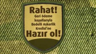 Bedelli Askerlik Kredisi Veren Bankalar (GÜNCEL)