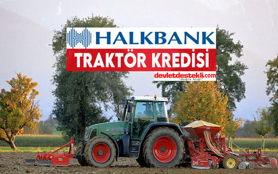 Halkbank Traktör Kredisi Hesaplama 2023 Güncel Faiz Oranları!