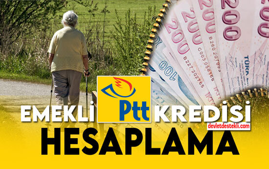 Emekli PTT Kredisi Hesaplama 2022 Şartları ve Faizler