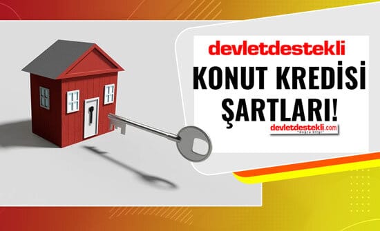 devlet destekli ev kredisi nasil alinir aralik 2021 mujdesi