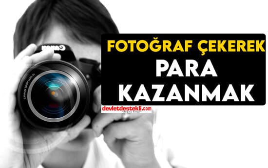 Fotoğraf Çekerek Ayda 7 Bin Lira Kazanmak 2023 (Çek-Yükle-Kazan)