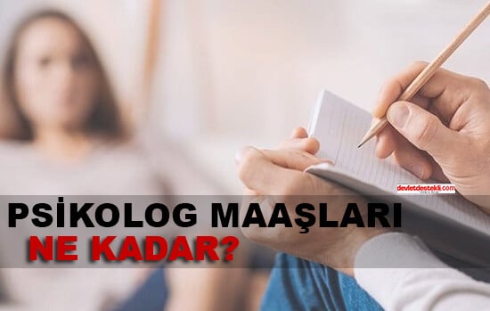 Psikolog Maaşları Ne Kadar? 2023 Zamlı (Sağlık Bakanlığı – Özel Klinikler) Uzman Yeni Mezun