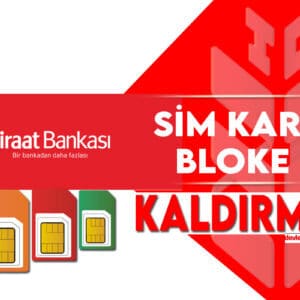 Ziraat Bankası Sim Kart Blokesi Kaldırma 2023 (Hesap ve Diğer Bloke Kaldırma İşlemleri)