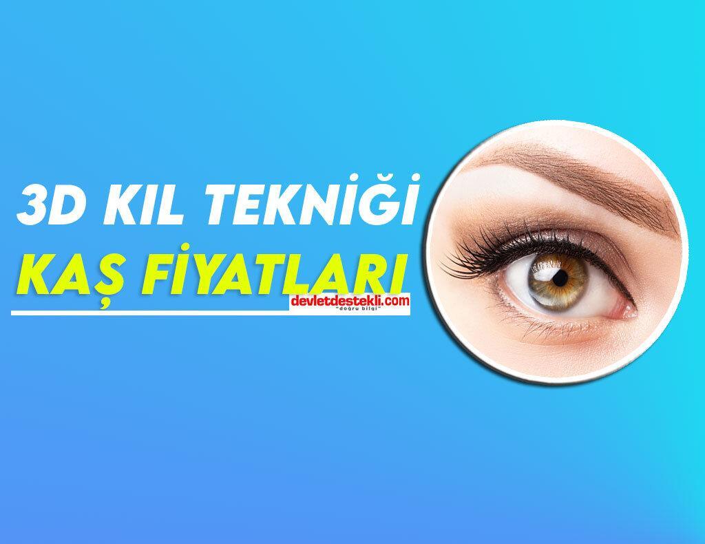 3D Kıl Tekniği Kaş Fiyatları 2022 (Microblading)
