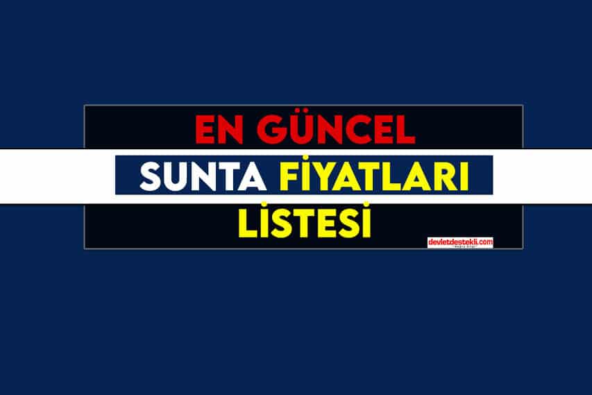 En Güncel ve En Ucuz Sunta Fiyatları 2023 KASIM Listesi
