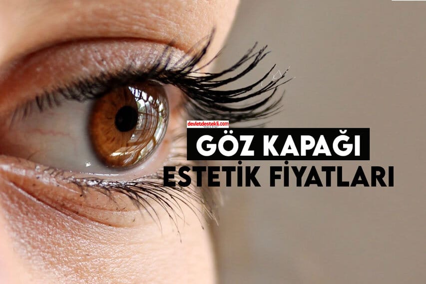 Göz Kapağı Estetik Fiyatları 2023 (En İyi Uzmanlar ve Klinikler)