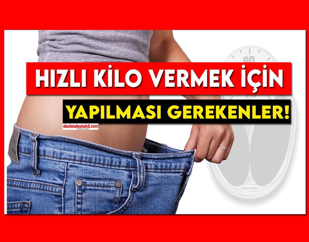 Hızlı Kilo Vermek İçin Yapılması Gerekenler (2 Haftada 15 Kg)