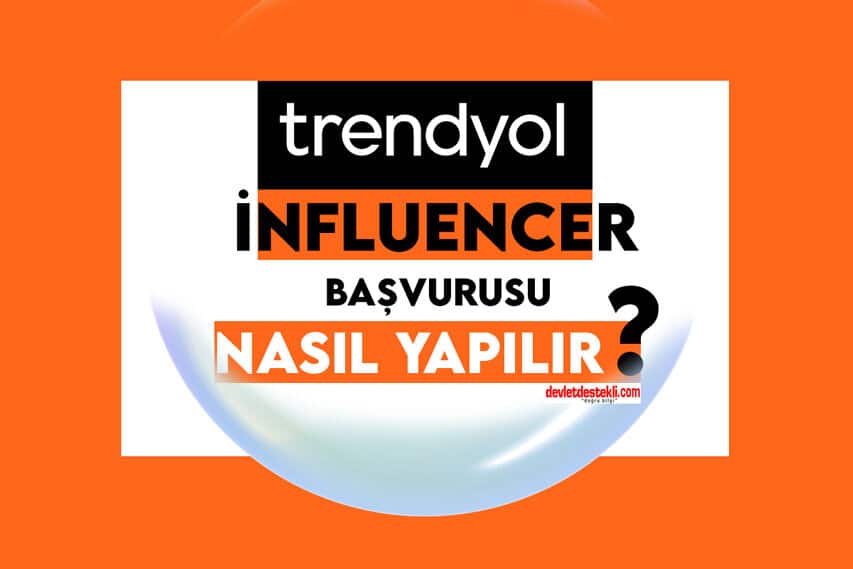 Trendyol Influencer Başvurusu Nasıl Yapılır? (LİNK PAYLAŞARAK KAZAN) 2023