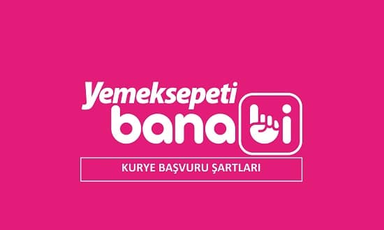 Yemeksepeti Banabi Kurye Başvuru Şartları 2023