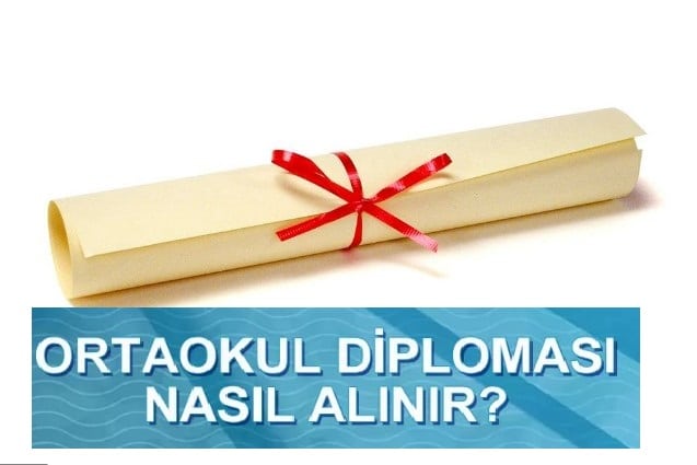 Ortaokul Diploması Nasıl Alınır? 2023 Güncel