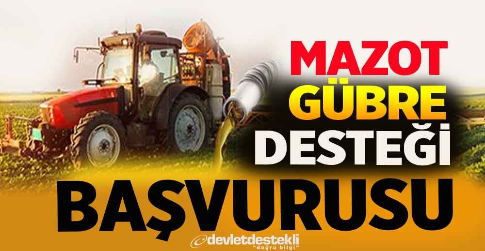 Mazot Gübre Desteği Başvurusu Nasıl Yapılır? 2023 (T.C NO İLE SORGULAMA)