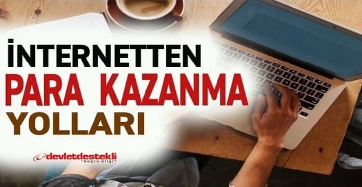 İnternetten Yatırımsız Para Kazanmanın 25 Yeni Yolu 2023