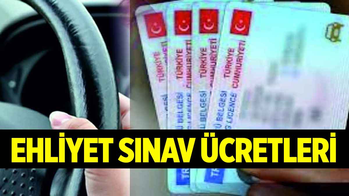 Ehliyet Fiyatları 2023 ve Sınav Ücretleri