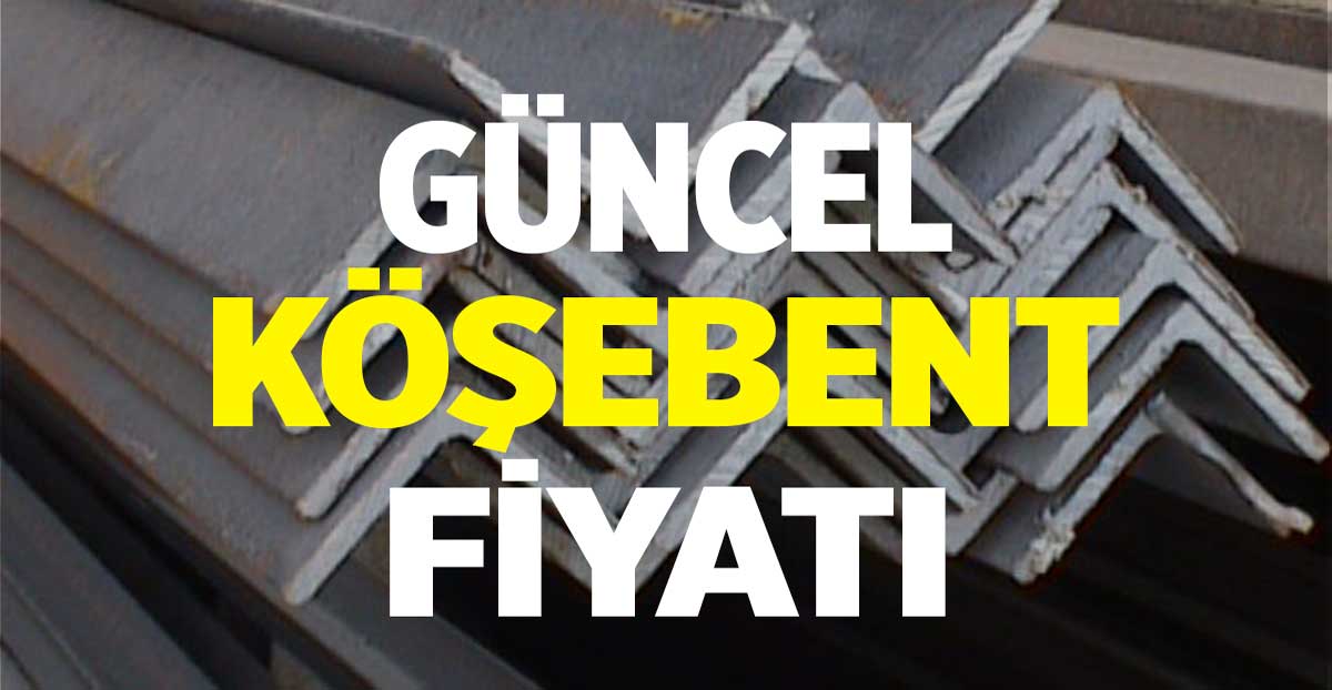 Köşebent L Demir Fiyatları 20×20 30×30 40×40 50×50 L Zamlı m2 Fiyatı