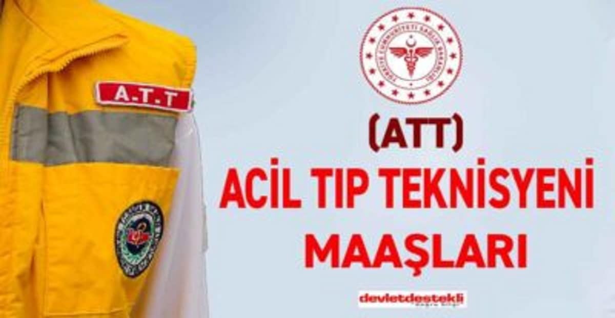 Acil Tıp Teknisyeni Maaşları Ne Kadar? 2023 Zamlı Liste (ÖZEL-DEVLET)